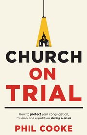 Church on Trial, Cooke Phil