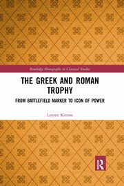 The Greek and Roman Trophy, Kinnee Lauren