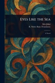 Eyes Like the Sea, Jkai Mr