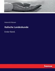 Italische Landeskunde, Nissen Heinrich