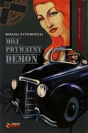 ksiazka tytu: Mj prywatny demon autor: ytowiecki Maciej