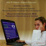 Anatomia czowieka Interaktywny egzamin testw polsko-acisko-angielski atlas anatomiczny, Gielecki J.