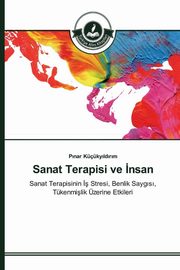 ksiazka tytu: Sanat Terapisi ve ?nsan autor: Kky?ld?r?m P?nar