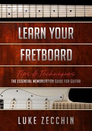 Learn Your Fretboard, Zecchin Luke