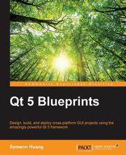 Qt 5 Blueprints, Huang Mr. Symeon