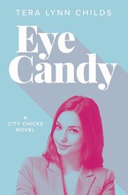 Eye Candy, Childs Tera Lynn