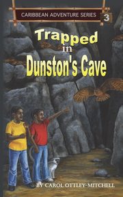 Trapped in Dunston's Cave, Ottley-Mitchell Carol