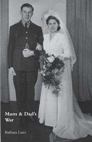 Mum & Dad's War, Laws Barbara