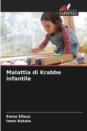 Malattia di Krabbe infantile, ELLOUZ EMNA