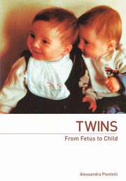 ksiazka tytu: Twins - From Fetus to Child autor: 