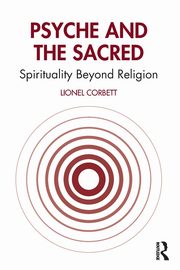 Psyche and the Sacred, Corbett Lionel