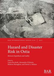 Hazard and Disaster Risk in Ostia, 