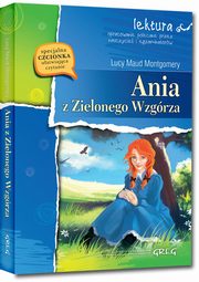 Ania z Zielonego Wzgrza, Montgomery Lucy Maud