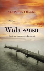 Wola sensu, Frankl Viktor E.