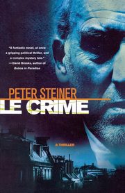 Le Crime, Steiner Peter
