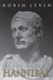 In the Wake of Hannibal, Levin Robin