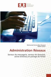 Administration Rseaux, BEN SLIMANE-M