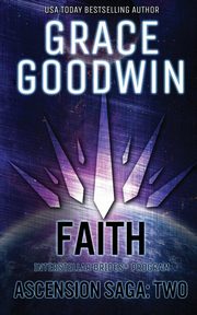 Faith, Goodwin Grace