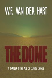 The Dome, van der Hart W.F.