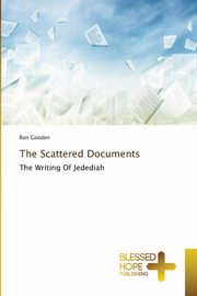 The Scattered Documents, Gooden Ron