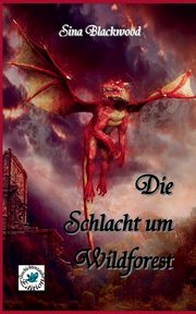 Die Schlacht um Wildforest, Blackwood Sina