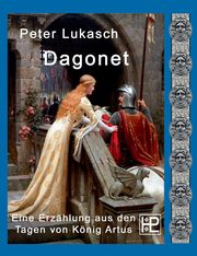 Dagonet, Lukasch Peter