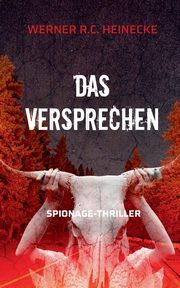 Das Versprechen, Heinecke Werner R.C.