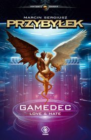 Gamedec. Love & Hate, Przybyek Marcin Sergiusz
