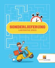 Sonderlieferung, Activity Crusades