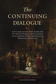 The Continuing Dialogue, Bishop Brian Leslie