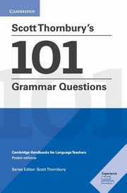 Scott Thornbury's 101 Grammar Questions Pocket Editions, Thornbury Scott
