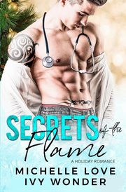Secrets of the Flame, Love Michelle