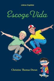 Escoge  Vida, Thomas Doran Christine