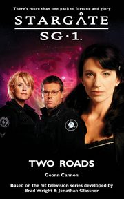 STARGATE SG-1 Two Roads, Cannon Geonn