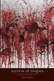 Archive of Tongues, Charania Moon