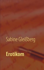 Erotikom, Gleiberg Sabine