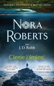 Cienie i mier, Roberts Nora