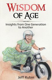 Wisdom of Age, Rubin Jeff