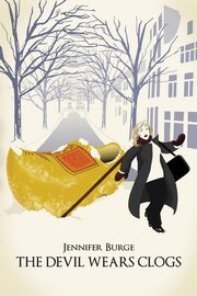 The Devil Wears Clogs, Burge Jennifer