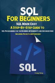 SQL For Beginners, Craig Berg