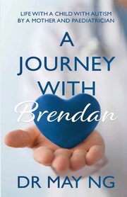 A JOURNEY WITH BRENDAN, Ng May