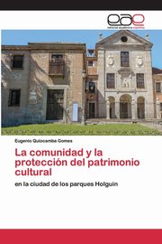 La comunidad y la proteccin del patrimonio cultural, Quiocamba Gomes Eugenio