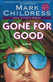 Gone for Good, Childress Mark