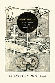 Geontologies, Povinelli Elizabeth A.