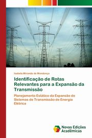 Identifica?o de Rotas Relevantes para a Expans?o da Transmiss?o, Miranda de Mendona Isabela