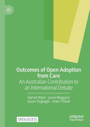 Outcomes of Open Adoption from Care, Ward Harriet