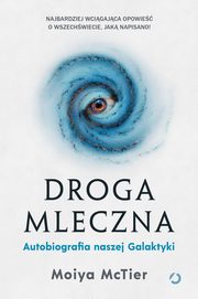 Droga Mleczna, McTier Moiya
