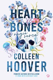 Heart bones. Nagie serca, Hoover Colleen