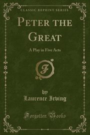 ksiazka tytu: Peter the Great autor: Irving Laurence
