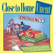 Close to Home Uncut, McPherson John